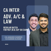 CA Inter May 26 & Sep 26 Exams | Adv. Acc. & Law By CA Aakash Kandoi & CA Karan Kumar | LIVE Regular Batch